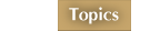 Topics