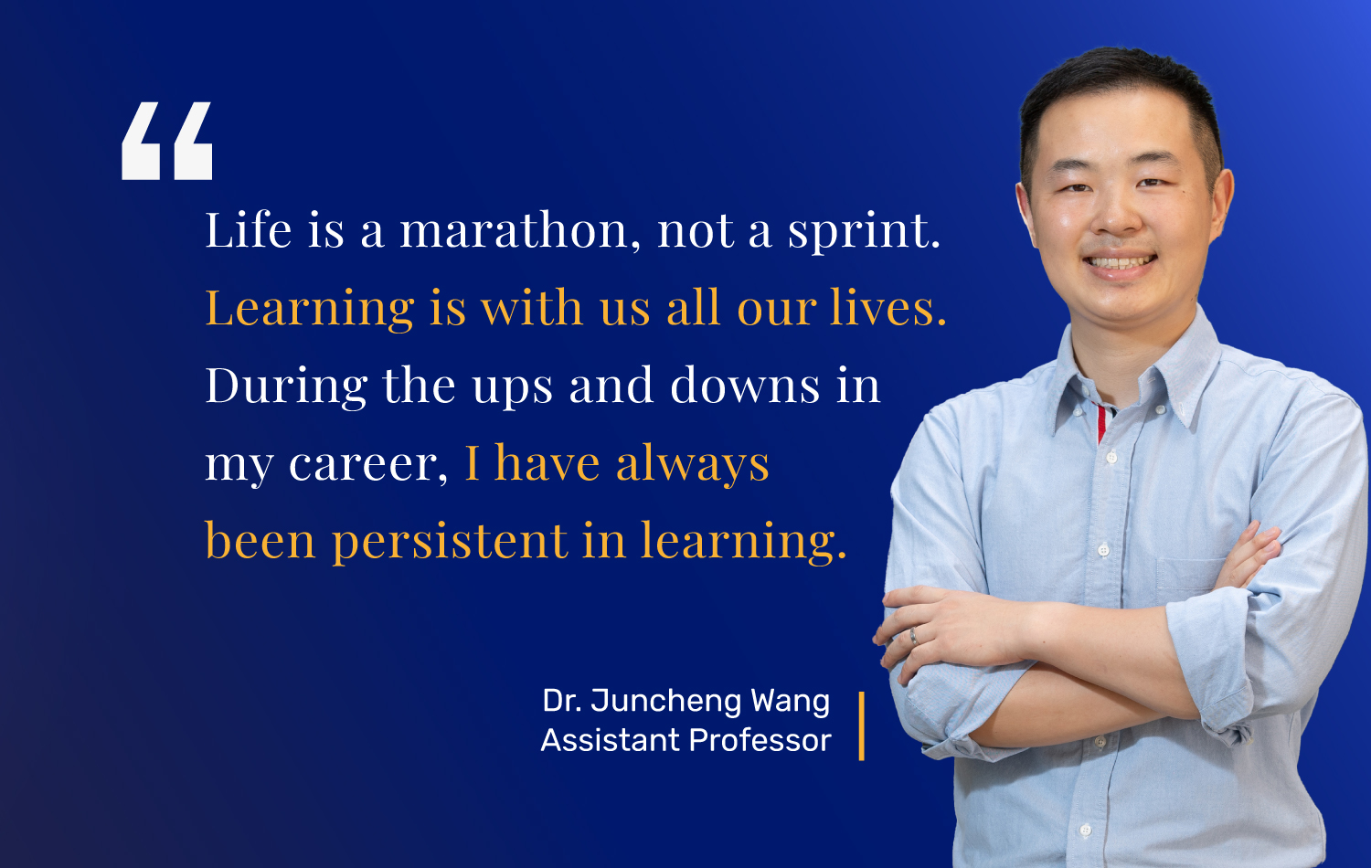 Dr. Juncheng Wang