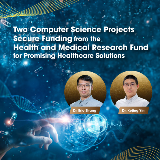 Dr. Eric Zhang and Dr. Kejing Yin Receive Close to HK$1 Million from Health and Medical Research Fund